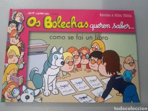 Libros: Os Bolechas. Como se fai un libro